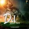 About Dil Mein Tere Song